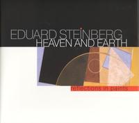 Eduard Steinberg. Heaven and Earth