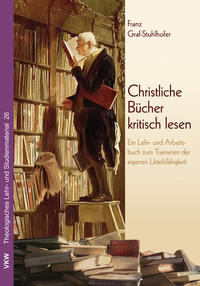 Christliche Bücher kritisch lesen