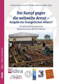 Der Kampf gegen die weltweite Armut - Aufgabe der evangelischen Allianz?