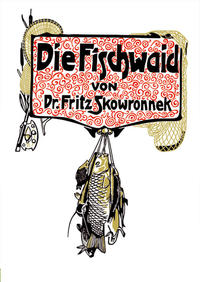 Die Fischwaid