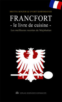 FRANCFORT – LE LIVRE DE CUISINE