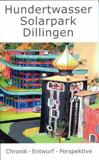 Hundertwasser Solarpark Dillingen