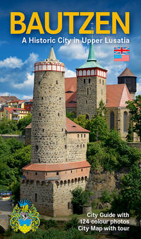 Bautzen - Historische Stadt in der Oberlausitz - englische Ausgabe