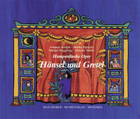 Humperdincks Oper 'Hänsel und Gretel'