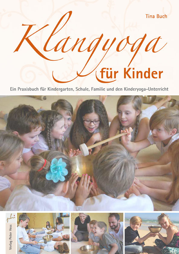 Cover-Abbildung für Klangyoga für Kinder (Softcover/Paperback) (99999---978-3-938263-16-7)