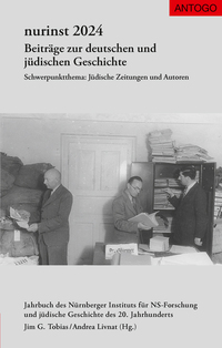 Nurinst. Beiträge zur deutschen und jüdischen Geschichte / nurinst 2024 - Beiträge zur deutschen und jüdischen Geschichte