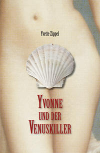 Yvonne und der Venuskiller
