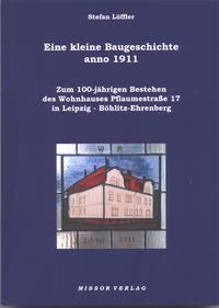 Eine kleine Baugeschichte anno 1911