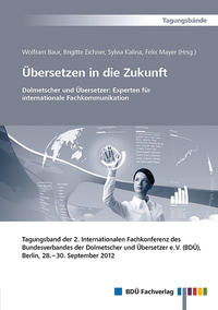 Tagungsband - Übersetzen in die Zukunft 2012