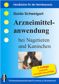 Arzneimittelanwendung bei Nagetieren und Kaninchen