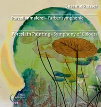 Porzellanmalerei - Farbensymphonie