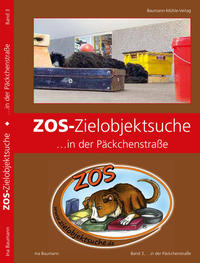 ZOS-Zielobjektsuche ... in der Päckchenstraße - Cover