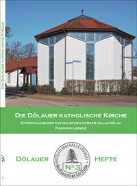 Die Dölauer Katholische Kirche