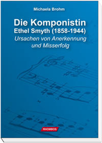 Die Komponistin Ethel Smyth (1858-1944)