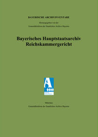Bayerisches Hauptstaatsarchiv. Reichskammergericht Band 15.