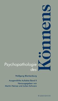 Psychopathologie des Könnens