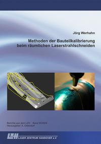 Methoden der Bauteilkalibrierung beim räumlichen Laserstrahlschneiden