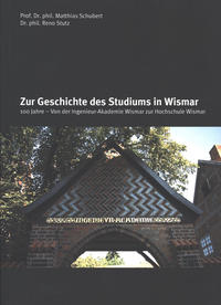 Zur Geschichte des Studiums in Wismar