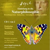 Einleitung in die Naturphilosophie von G.W.F.Hegel (Hörbuch, 2 Audio-CDs)