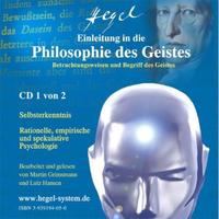 Einleitung in die Philosophie des Geistes von G.W.F.Hegel (Hörbuch, 2 Audio-CDs)