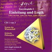 G.W.F. Hegel: Die Enzyklopädie I-III (Hörbuch 9 Audio CDs: Logik, Natur, Geist)