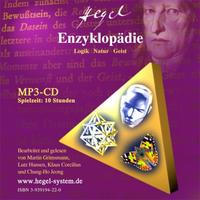 G.W.F. Hegel: Die Enzyklopädie (Logik,Natur,Geist); Hörbuch, 10 Std, 1 MP3-CD