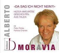 Alberto Moravia - "Da sag ich nicht nein?!" Heiter-amouröse Geschichten aus Italien
