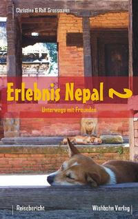 Erlebnis Nepal - Unterwegs mit Freunden