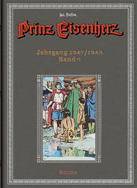 Prinz Eisenherz. Hal Foster Gesamtausgabe / Jahrgang 1947/1948