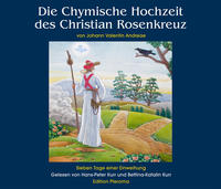 Die Chymische Hochzeit des Christian Rosenkreuz von Johann Valentin