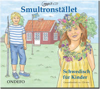 CD Smultronstället 1 - Schwedisch für Kinder: Die zugehörige CD zum Lehrwerk Smultronstället 1 - Schwedisch für Kinder