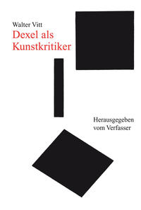 Dexel als Kunstkritiker