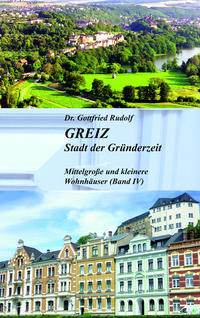 GREIZ - Stadt der Gründerzeit