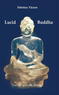 Lucid Buddha