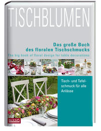 Tischblumen/Tableflowers