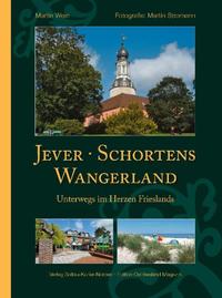 Jever, Schortens und das Wangerland