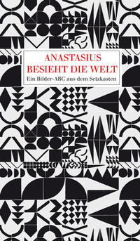 Anastasius besieht die Welt