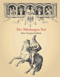 Der Nibelungen Not