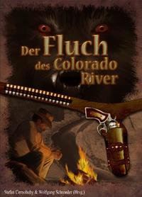 Der Fluch des Colorado River