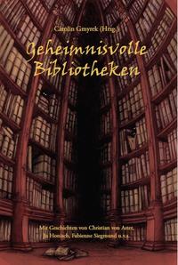 Geheimnisvolle Bibliotheken