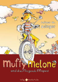 Muffy Melone und das fliegende Moped