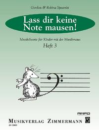 Lass dir keine Note mausen!