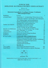 Forum der Berliner Mathematischen Gesellschaft / 1.: Historisch-Geographische Grundlagen Europas; 2.: Fraktionale Differentialgleichungen