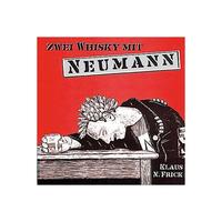 Zwei Whisky mit Neumann