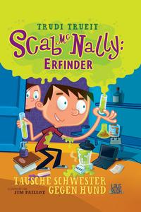 Scab McNally: Erfinder