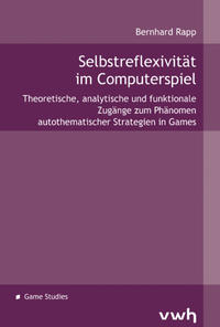 Selbstreflexivität im Computerspiel