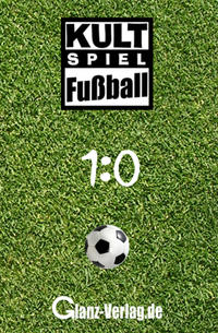 1:0 Fussball-Quiz * Das Kultspiel mit 300 Fussballfragen die kicken