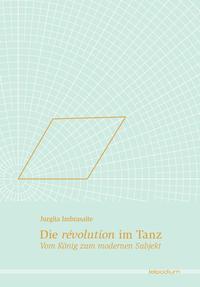 Die révolution im Tanz