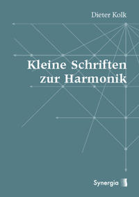 Kleine Schriften zur Harmonik