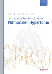 Geschichte und Epidemiologie der Pulmonalen Hypertone